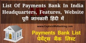 New List Of Payment Bank In India Puri Jaankari Headquarters, Website, Features