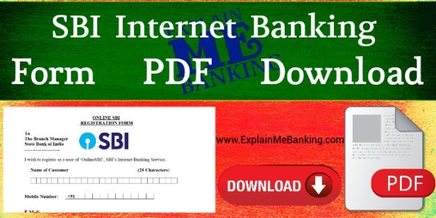 SBI Internet Banking Form PDF Download ( SBI Net Banking Form Pdf )