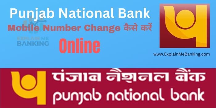 PNB Mobile Number Change Online