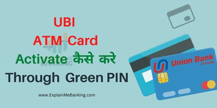 UBI-ATM-Card-Activation-Through-Green-Pin