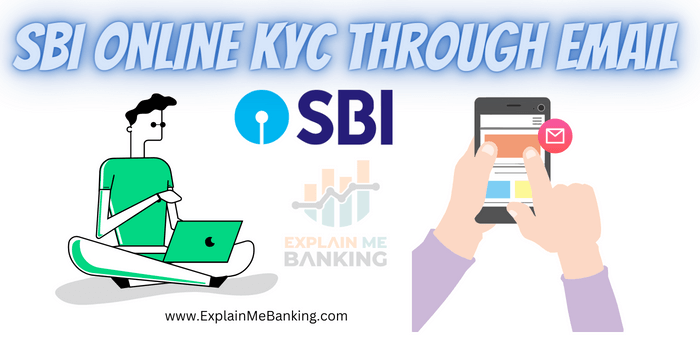 SBI Online Kyc Through Email